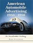 American Automobile Advertising, 1930-1980: An Illustrated History