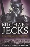 The Bishop Must Die (Knights Templar Mysteries 28)