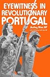 Eyewitness in revolutionary Portugal