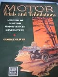 Motor trials and tribulations
