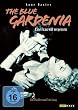 The Blue Gardenia - Eine Frau will vergessen