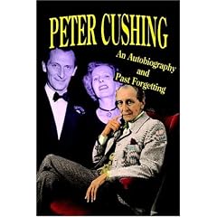 Peter Cushing: an Autobiography