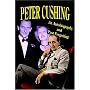 Peter Cushing: An Autobiography and Past Forgetting