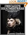 Chicago's Headmistress