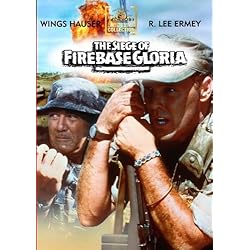 The Siege Of Firebase Gloria