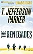The Renegades (Charlie Hood Series)