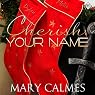 Cherish Your Name: The Warder Series, Book 6