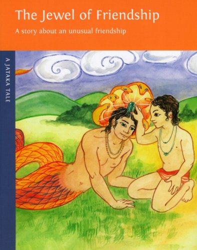 Jewel of Friendship (A Jataka Tale)