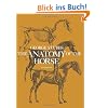 The Anatomy of the Horse (Dover Anatomy for Artists)