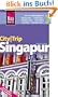 Reise Know-How CityTrip Singapur - mit gro�em City-Faltplan: Reisef�hrer mit Faltplan