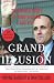 Grand Illusion: The Untold Story of Rudy Giuliani and 9/11 Grand Illusion: The Untold Story of Rudy Giuliani and 9/11