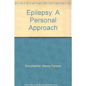 Epilepsy: A Personal Approach
