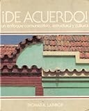 ¡De acuerdo! : un enfoque comunicativo, estructural y cultural