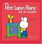 Petit Lapin Blanc est un coquin