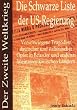 Die Schwarze Liste der US-Regierung - der Zweite Weltkrieg: Verschwiegene Trag�dien deutscher und italienischer Opfer in Ecuador und anderen lateinamerikanischen L�ndern