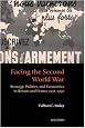 Facing the Second World War: Strategy, Politics, and Economics in Britain and France 1938-1940