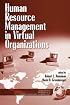 Human Resource Management in Virtual Organizations (PB) (Research in Human Resource Management)