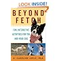 Beyond Fetch: Fun, Interactive Activities for You and Your Dog