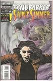 Clive Baker's Saint Sinner #1 : World Without End (Marvel Comics)