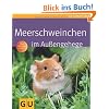 Meerschweinchen im Au�engehege (Tierratgeber)