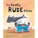 Really Rude Rhino