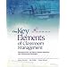 The Key Elements of Classroom Management: Managing Time and Space, Student Behavior, and Instructional Strategies