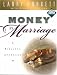 Money In Marriage Workbook (Christian Financial Concepts Resourceful Living Series) Money In Marriage Workbook (Christian Financial Concepts Resourceful Living Series)