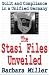 Book The Stasi Files Unveiled: Guilt and Compliance in a Unified Germany (Memory and Narrative)