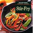 Stir-Fry (Williams-Sonoma Kitchen Library)
