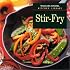 Stir-Fry (Williams-Sonoma Kitchen Library)