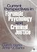 Current Perspectives in Forensic Psychology and Criminal Justice