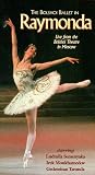 Buy : Raymonda [The Bolshoi Ballet] [VHS]