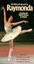 Raymonda [The Bolshoi Ballet] [VHS]