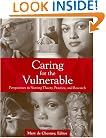 Caring for the Vulnerable: Perspectives in Nursing Theory, Practice, and Research