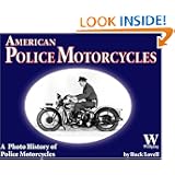 American Police Motorcycles by Buck Lovell