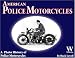 Book American Police Motorcycles