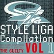 Style Liga Compilation Volume 1