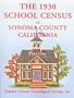 The 1930 School Census of Sonoma County, California