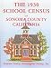 The 1930 School Census of Sonoma County, California