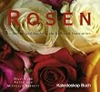 Rosen. In Garten und K�che - als Duft und Dekoration