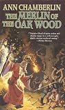 The Merlin of the Oak Wood