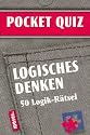 POCKET-QUIZ: LOGISCHES DENKEN: 50 Logik-R&auml;tsel