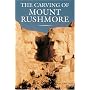 The Carving of Mount Rushmore