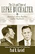 The Life and Times of Lepke Buchalter: America's Most Ruthless Labor Racketeer