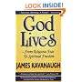 God Lives: ...From Religious Fear to Spiritual Freedom