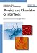 Physics
and
Chemistry
of
Interfaces
(Physics
Textbook)
