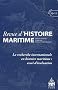 Revue d'histoire maritime, N� 10-11/2010 : La recherche internationale en histoire maritime : essai d'�valuation