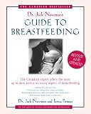 Dr. Jack Newman's Guide to Breastfeeding