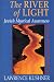 The River of Light: Jewish Mystical Awareness