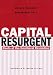 Book Capital Resurgent: Roots of the Neoliberal Revolution